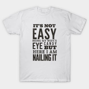 Eye Candy T-Shirt T-Shirt